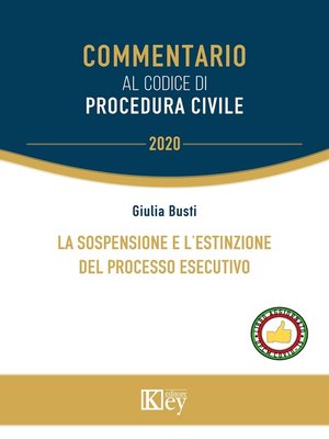 cover image of La sospensione e l'estinzione del processo esecutivo